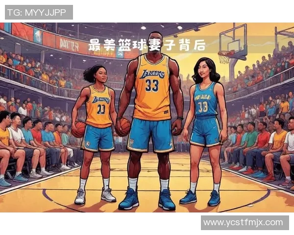 篮球明星心目中的理想女生特质揭秘与她们的爱情故事分享